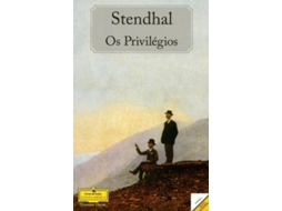 Livro Os Privilégios de Stendhal .