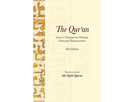 Livro The Quran With A Phrase-by-phrase English Translation De Ali Quli Qarai (inglês - Capa Dura)