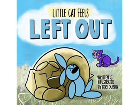 Livro Little Cat Feels Left Out de Dori M Durbin (Inglês)