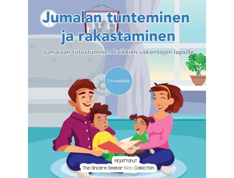 Livro Jumalan tunteminen ja rakastaminen Jumalaan tutustuminen kaikkien uskontojen lapsille de The Sincere Seeker Collection (Inglês)