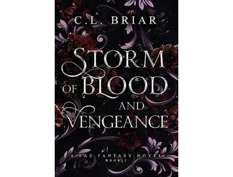 Livro Storm of Blood and Vengeance Storm of Chaos and Shadows de C L Briar (Inglês)