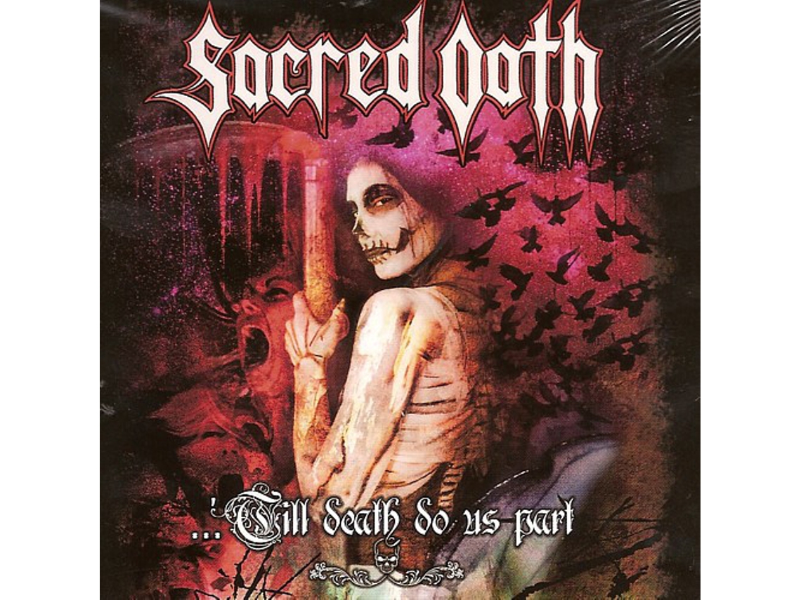 CD Sacred Oath - ...'Till Death Do Us Part (Live In Germany)
