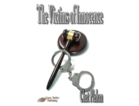 Livro The Victims Of Innocence De Chet Pleban (inglês)