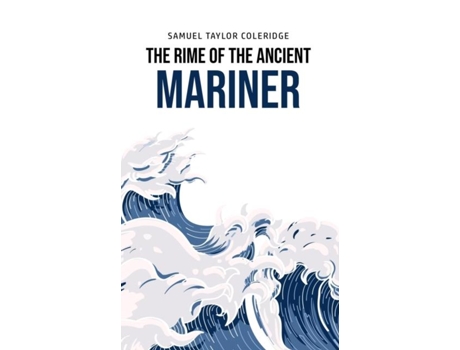 Livro The Rime Of The Ancient Mariner De Samuel Taylor Coleridge (inglês)