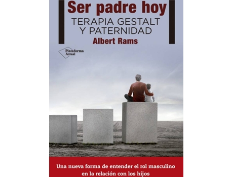 Livro Ser Padre Hoy: Terapia Gestalt Y Paternidad de Albert Rams (Espanhol)