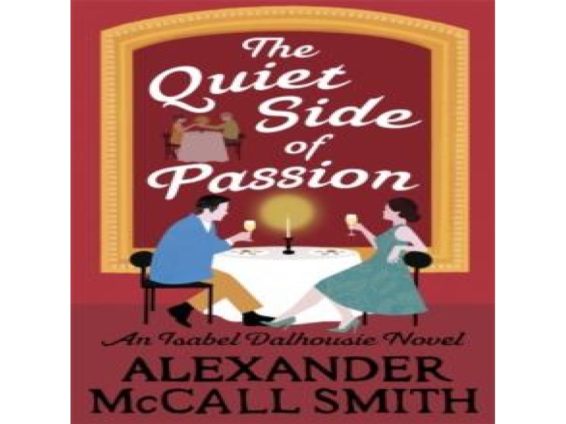 Livro Quiet Side of Passion de Alexander McCall Smith (Inglês)