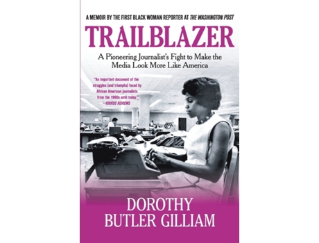 Livro Trailblazer de Dorothy Butler Gilliam (Inglês)