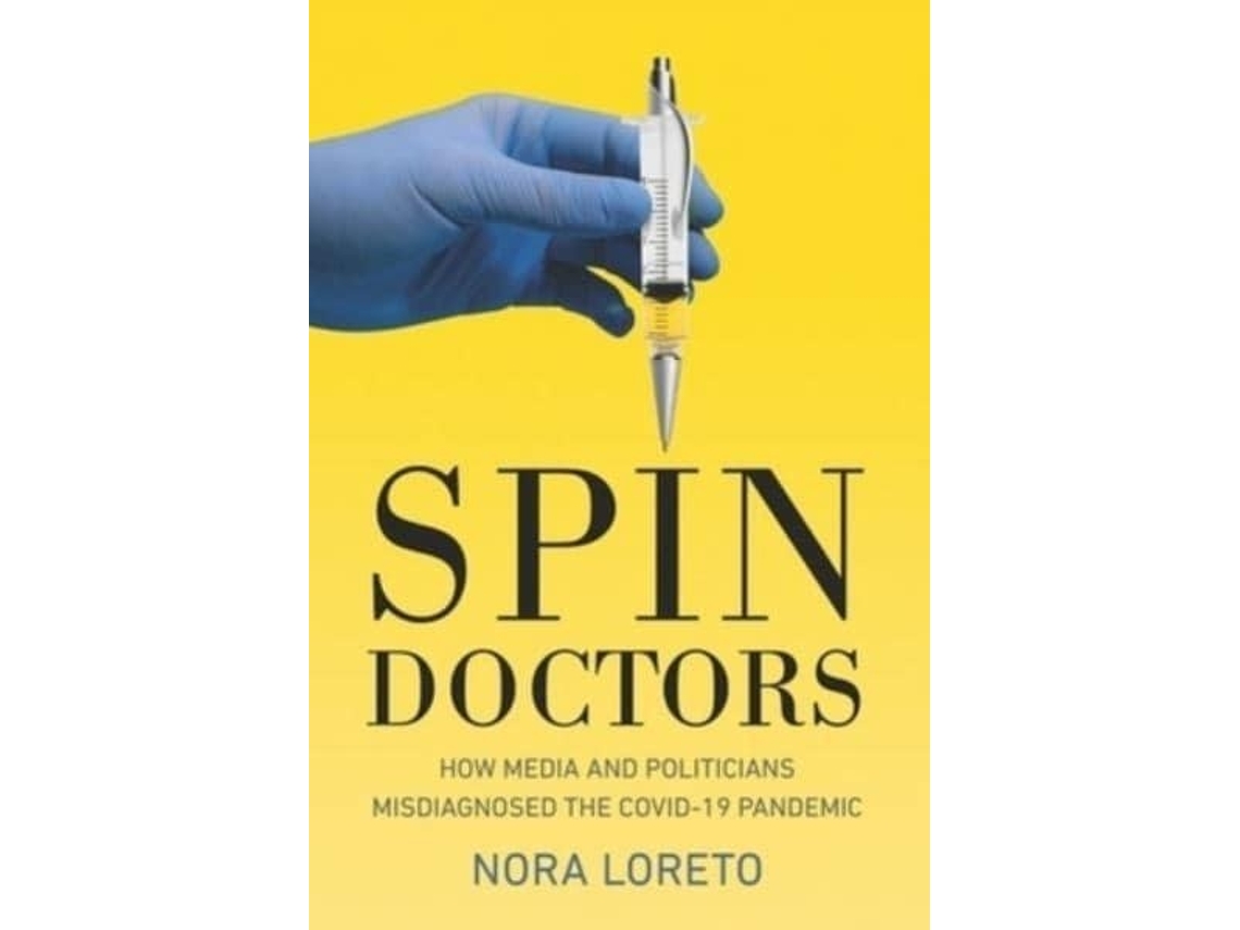 Livro Spin Doctors de Nora Loreto (Inglês)