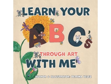 Livro Learn Your ABCs Through Art with Me de Pettina Velez (Inglês)