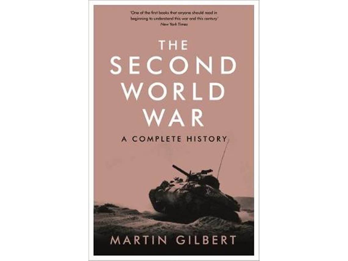 Livro The Second World War de M Gilbert (Inglês)