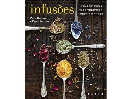 Livro Infusões de Paula Grainger e Karen Sullivan