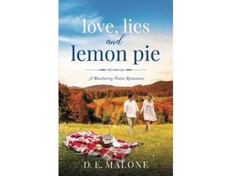 Livro Love Lies and Lemon Pie Blueberry Point Romance de de Malone (Inglês)