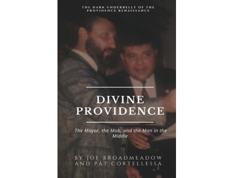Livro Divine Providence De Joe Broadmeadow E Pat Cortellessa (inglês)