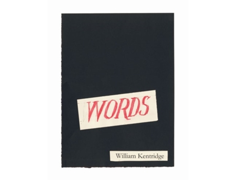 Livro Words – A Collation de William Kentridge (Inglês - Capa Dura)