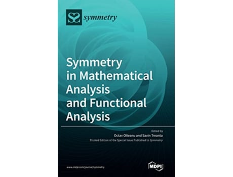 Livro Symmetry in Mathematical Analysis and Functional Analysis de Olteanu Octav (Inglês)