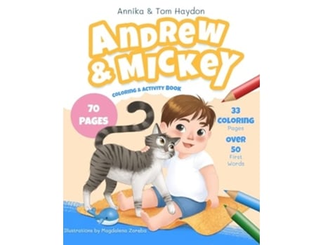 Livro Andrew and Mickeys Coloring amp Activity Book for Toddlers 70 Fun Pages with coloring and first words de Annika Haydon e Tom Haydon (Inglês)