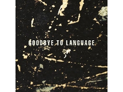 Vinil LP Daniel Lanois, Rocco Deluca - Goodbye To Language
