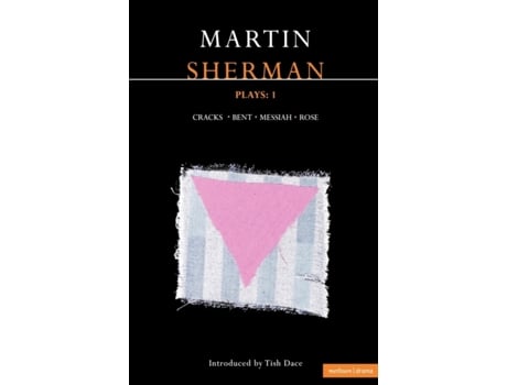 Livro Sherman Plays: 1: Cracks; Bent; Messiah; Rose (Plays: Martin Sherman (Methuen Contemporary Dramatists)) Martin Sherman (Inglês)