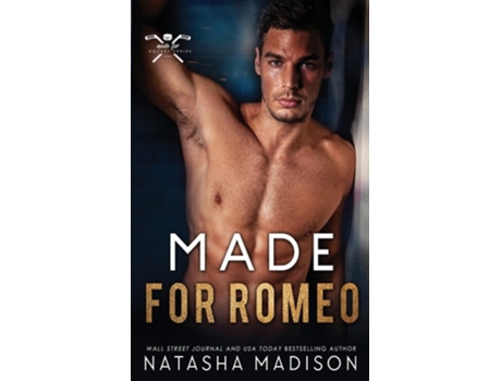 Livro Made for Romeo de Natasha Madison (Inglês)