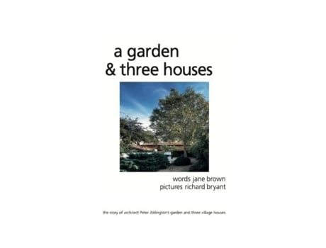Livro A Garden And Three Houses De Jane Brown (inglês - Capa Dura)