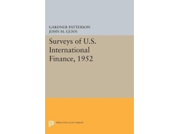 Livro Surveys of U.S. International Finance, 1952 de Gardner Patterson (Inglês)