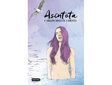 Livro Asíntota de Carlos Miguel Cortés (Espanhol)