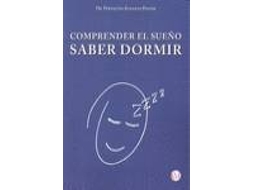 Livro Comprender El Sueño, Saber Dormir de Fernando Almansa Pastor (Espanhol)