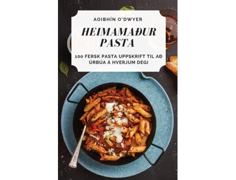 Livro Heimamaður Pasta De Aoibhín O'dwyer (inglês)