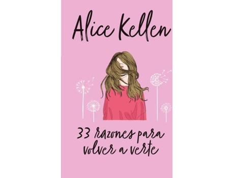 Livro 33 Razones Para Volver A Verte de Alice Kellen (Espanhol)