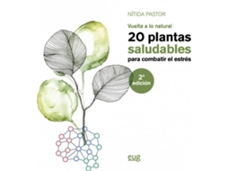 Livro 20 Plantas Saludables Para Combatir El Estrés de Nítida Pastor Pérez (Espanhol)
