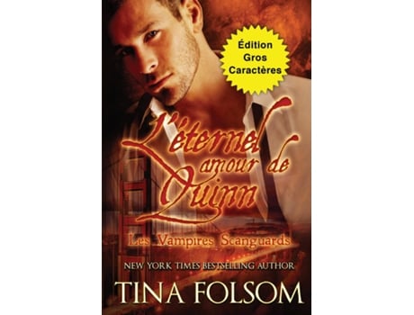 Livro Léternel amour de Quinn de Tina Folsom (Inglês)