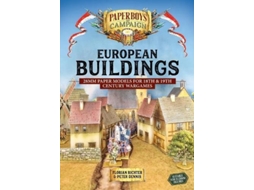 Livro European Buildings 28mm Paper Models for 18th 19th Century Wargames Paperboys on Campaign de Florian Richter Peter Dennis (Inglês)