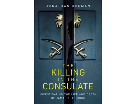 Livro the killing in the consulate de rugman, jonathan (inglês)