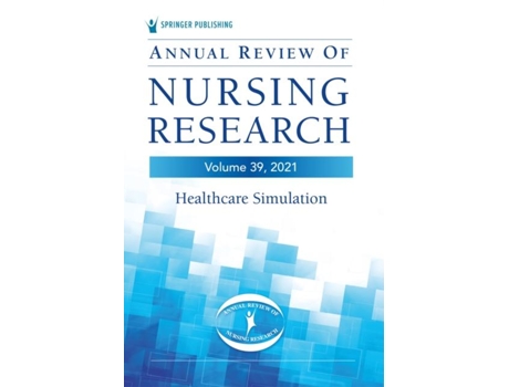 Livro Annual Review of Nursing Research, Volume 39 de Christine E Kasper (Inglês)