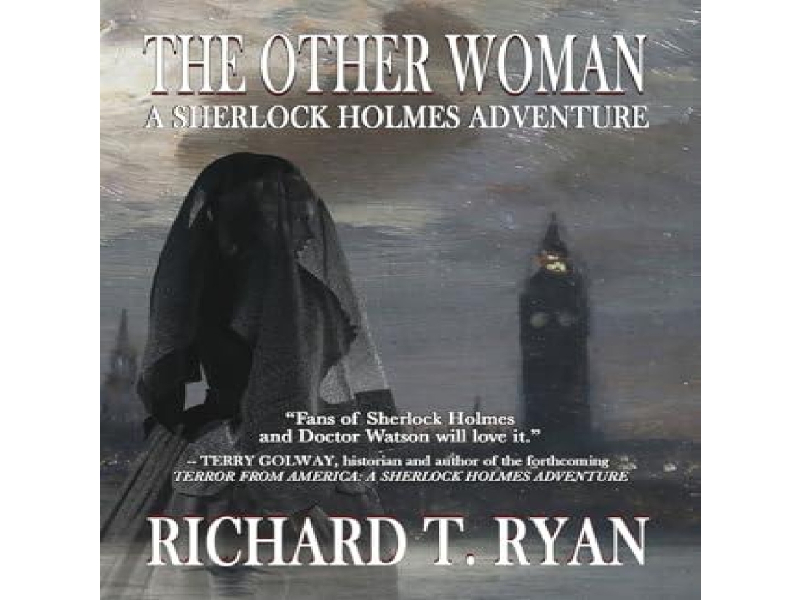 Livro The Other Woman A Sherlock Holmes Adventure de Richard T Ryan (Inglês)