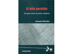 Livro El Hilo Perdido de Jacques Ranciere (Espanhol)