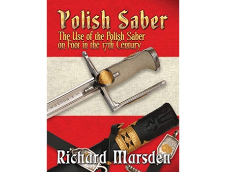 Livro Polish Saber de Richard Marsden (Inglês)