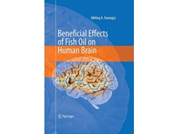 Livro Beneficial Effects of Fish Oil on Human Brain de Akhlaq A Farooqui (Inglês)