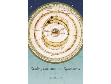 Livro Reading Lucretius in the Renaissance (I Tatti Studies in Italian Renaissance History) Ada Palmer (Inglês)
