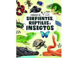 Livro Serpientes, Reptiles E Insectos de Angel Luis León Panal (Espanhol)