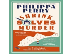 Livro Shrink Solves Murder de Philippa Perry (Inglês)