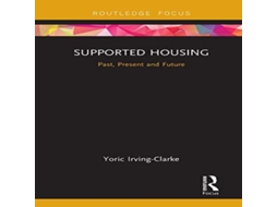 Livro Supported Housing de Yoric Irving-Clarke (Inglês)