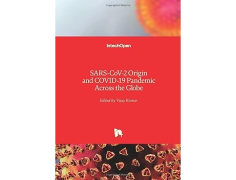 Livro SARSCoV2 Origin and COVID19 Pandemic Across the Globe de Vijay Kumar (Inglês)