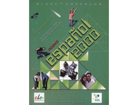 Livro Nuevo Espanol 2000 Superior Student Book de Nieves García Hernández e Jesús Sánchez Lobato (Espanhol)