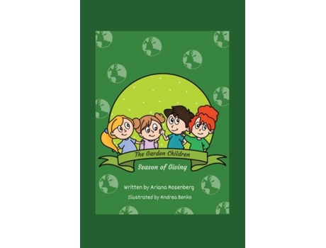 Livro The Garden Children Season of Giving de Ariana Rosenberg (Inglês)