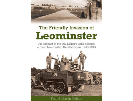 Livro the friendly invasion of leominster de frances collins,martin collins (inglês)