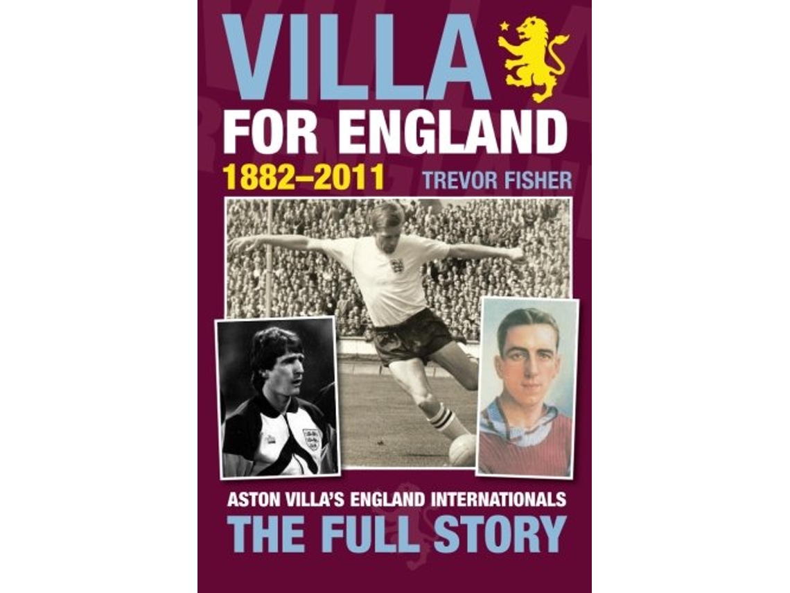 Livro Villa for England 18822011 de Trevor Fisher (Inglês)