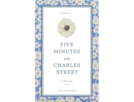 Livro Five Minutes On Charles Street De Jami Amerine (inglês)