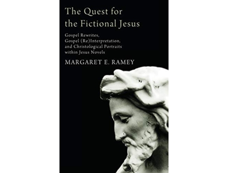 Livro The Quest for the Fictional Jesus de Margaret E Ramey (Inglês)