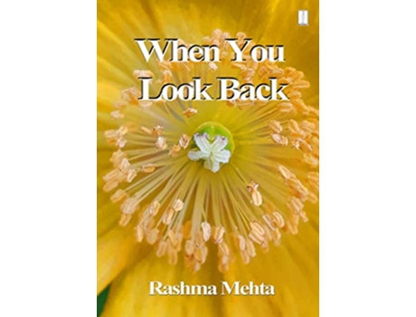 Livro When You Look Back de Rashma Mehta (Inglês)